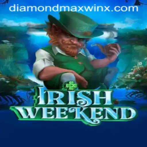 Discover the Thrills of IrishWeekend and Unlock the Diamond Maxwin Feature