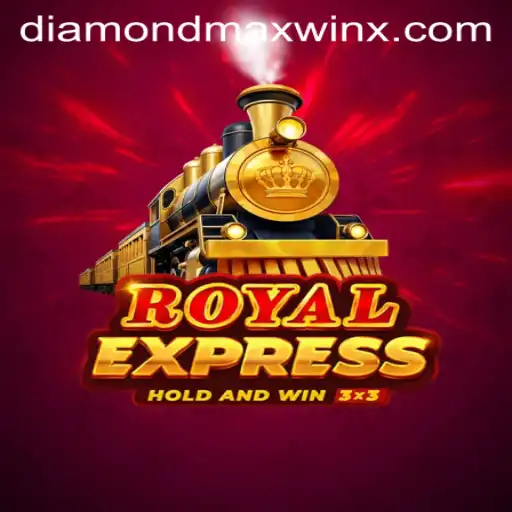 Unveiling the Thrills of RoyalExpress: Diamond MaxWin