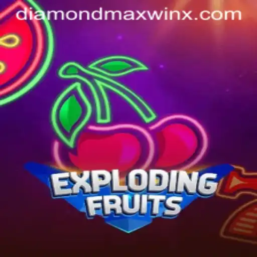 ExplodingFruits: Dive into the Juicy World of Diamond Maxwin