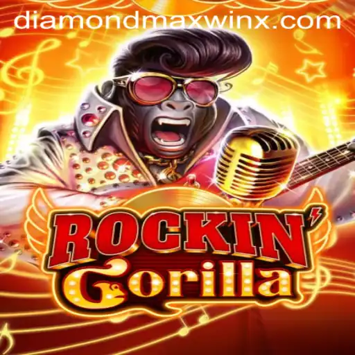RockinGorilla: A Wild Adventure with the Diamond Maxwin